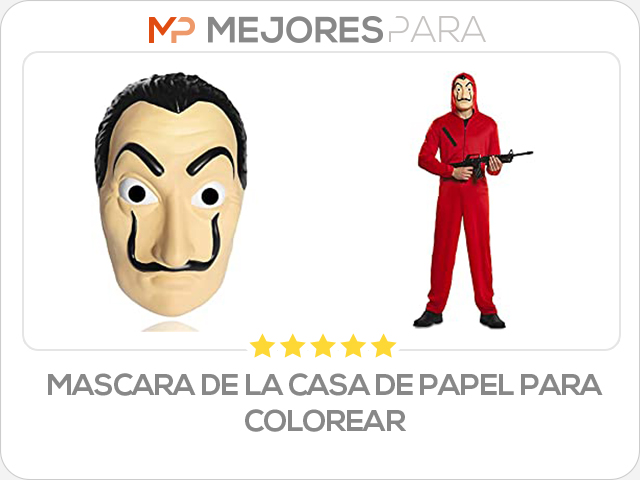 mascara de la casa de papel para colorear