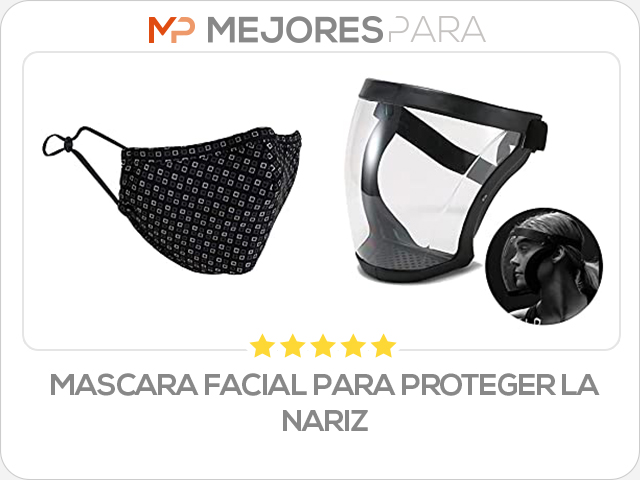 mascara facial para proteger la nariz