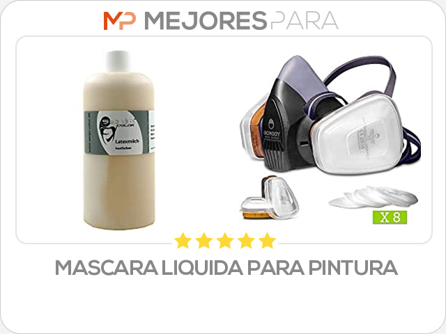 mascara liquida para pintura