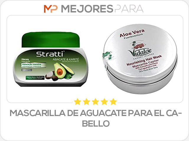 mascarilla de aguacate para el cabello