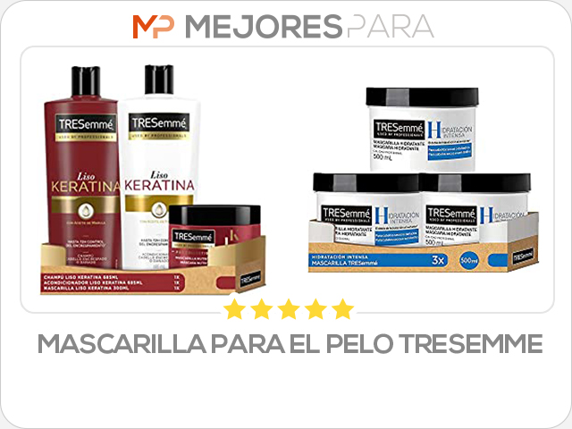 mascarilla para el pelo tresemme