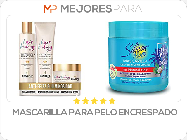 mascarilla para pelo encrespado