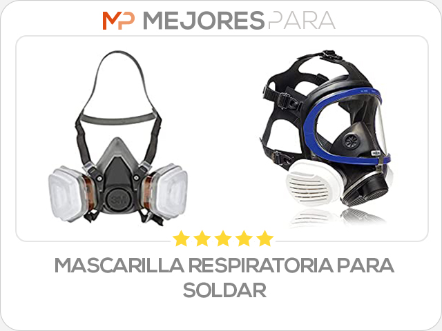 mascarilla respiratoria para soldar