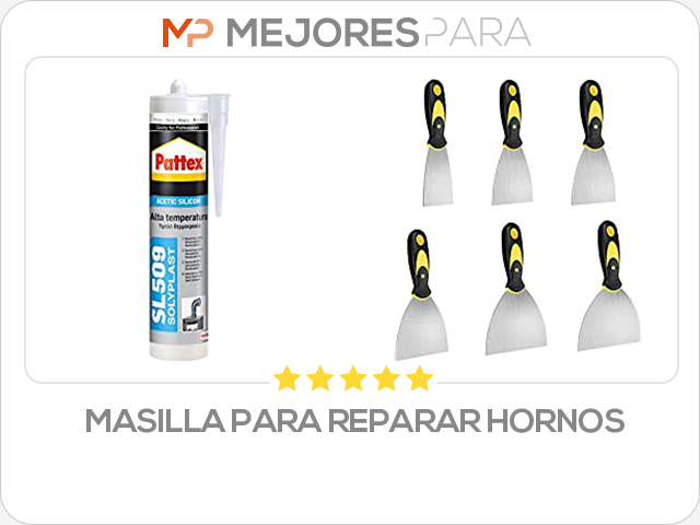 masilla para reparar hornos