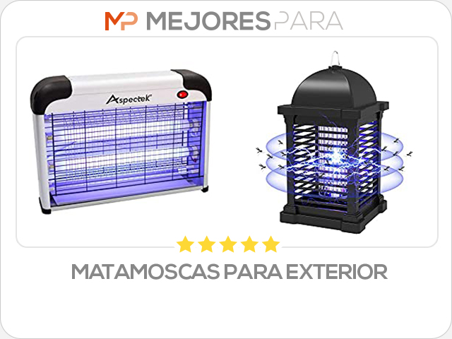 matamoscas para exterior