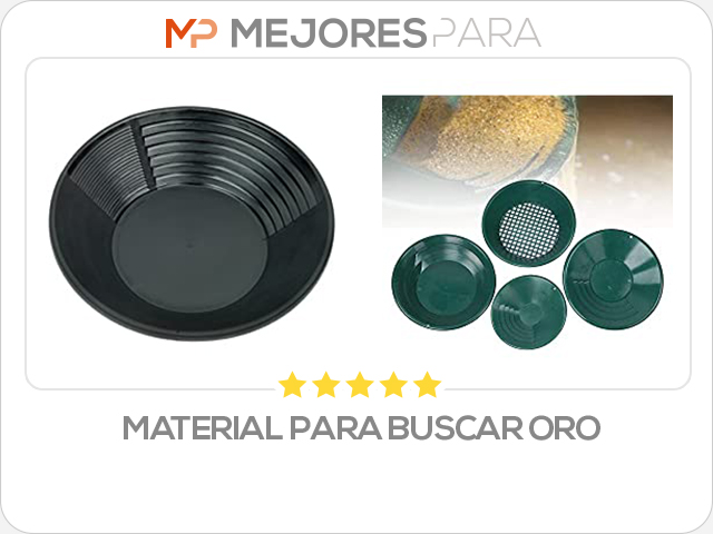 material para buscar oro