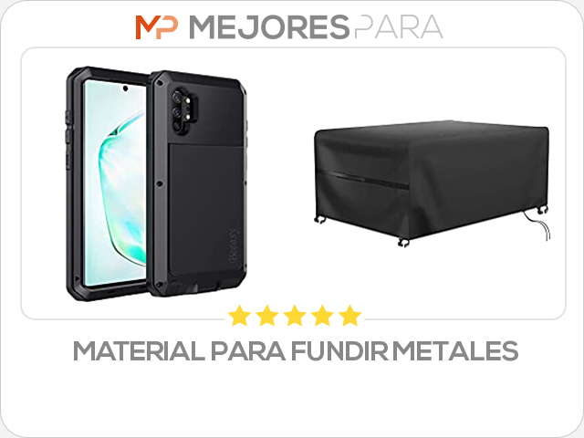 material para fundir metales