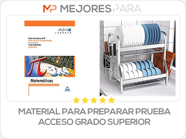 material para preparar prueba acceso grado superior