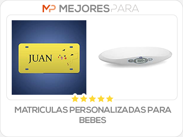 matriculas personalizadas para bebes