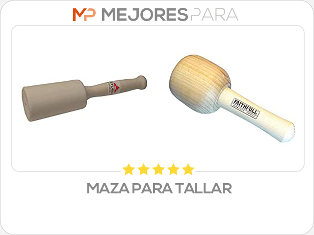 maza para tallar