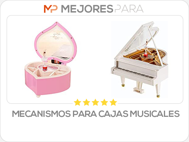 mecanismos para cajas musicales