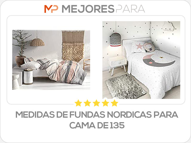 medidas de fundas nordicas para cama de 135