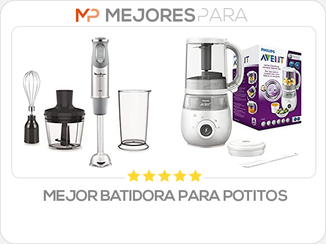 mejor batidora para potitos