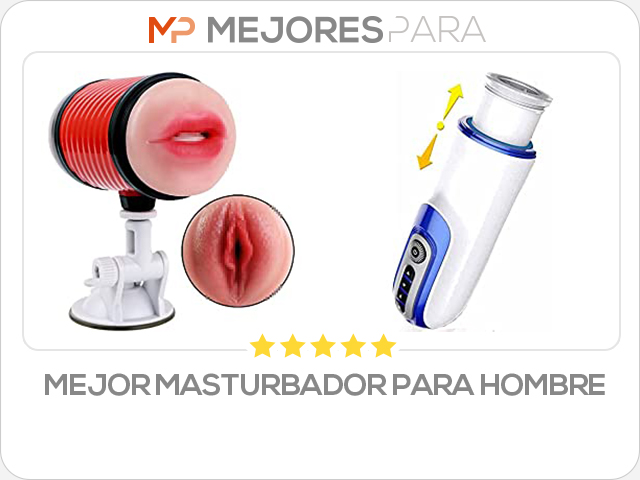 mejor masturbador para hombre