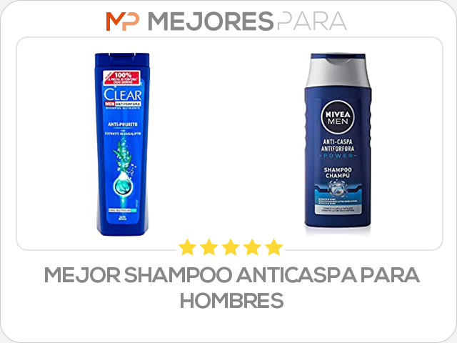 mejor shampoo anticaspa para hombres