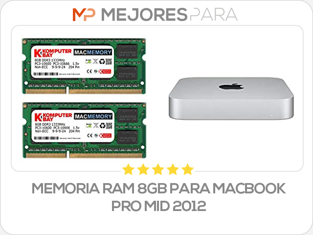 memoria ram 8gb para macbook pro mid 2012