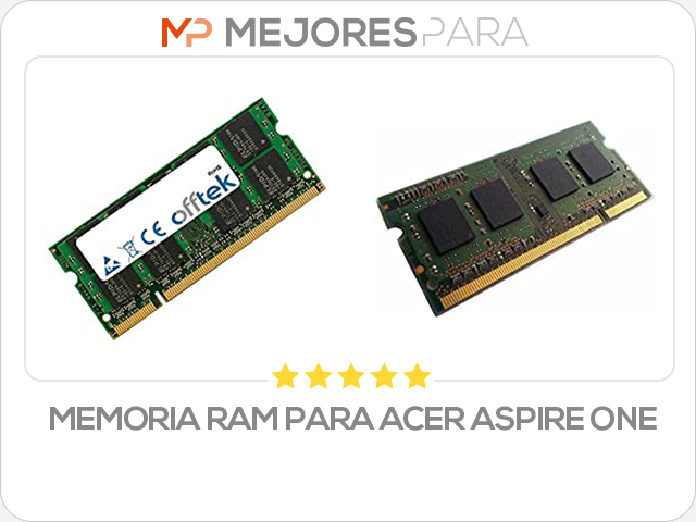 memoria ram para acer aspire one