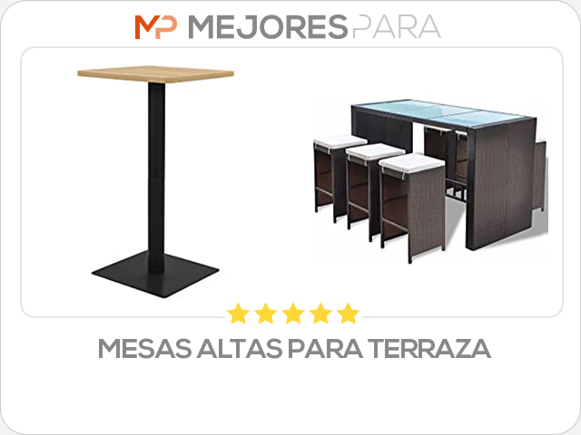 mesas altas para terraza