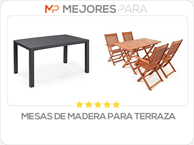 mesas de madera para terraza