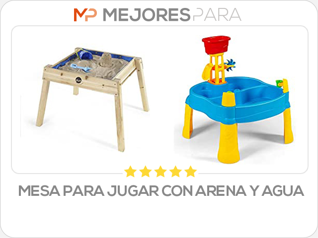 mesa para jugar con arena y agua