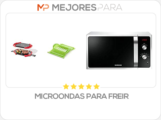 microondas para freir