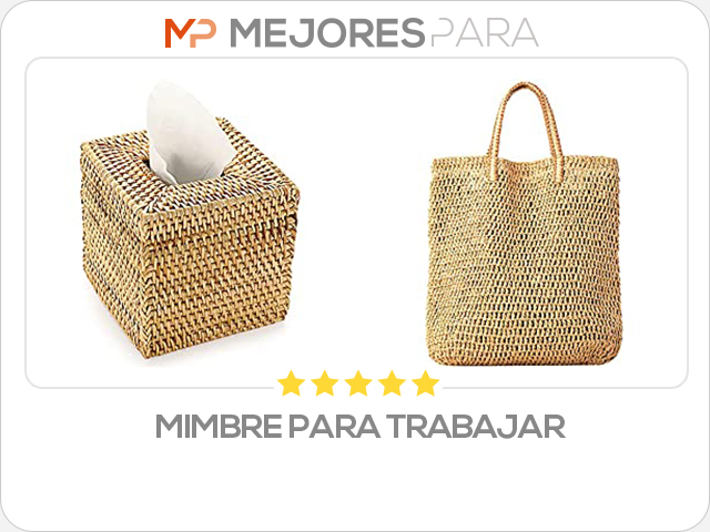 mimbre para trabajar