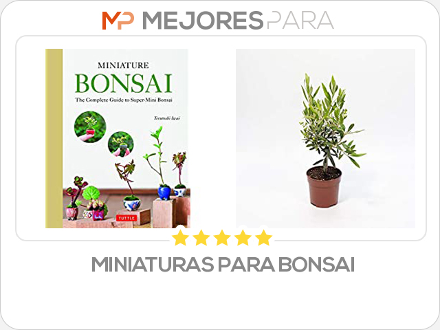 Miniaturas para Bonsai