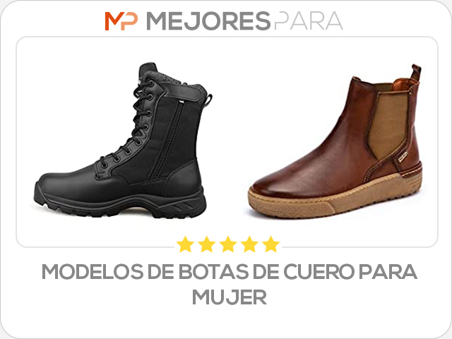 modelos de botas de cuero para mujer