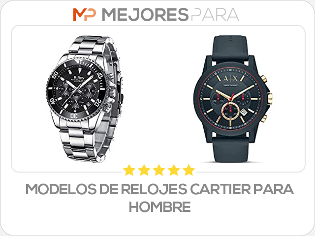 modelos de relojes cartier para hombre