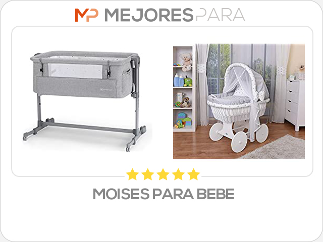 moises para bebe