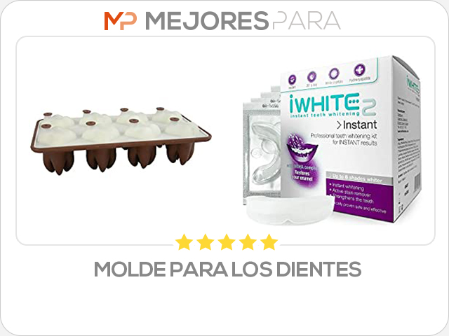 molde para los dientes