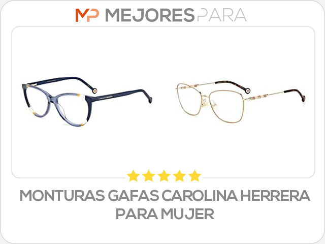 monturas gafas carolina herrera para mujer