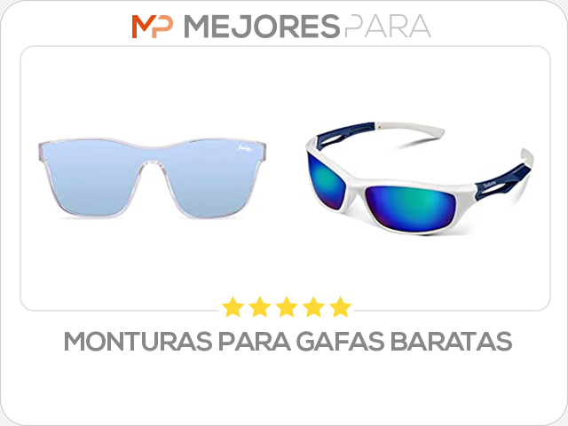 monturas para gafas baratas