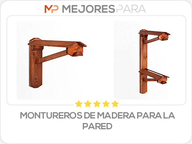 montureros de madera para la pared