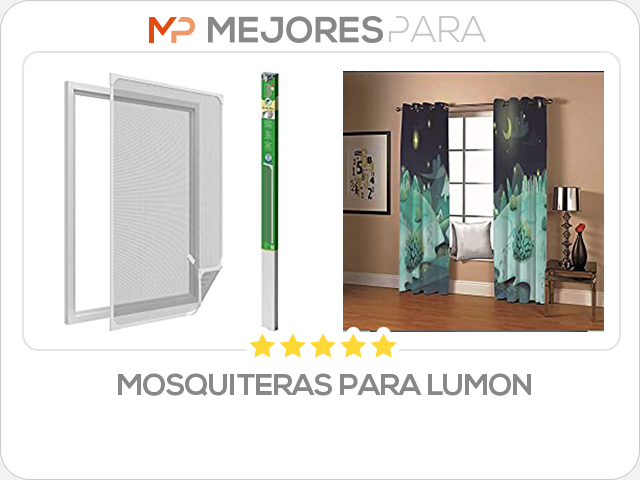 mosquiteras para lumon