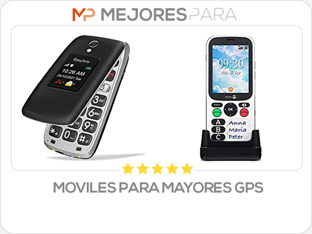 moviles para mayores gps