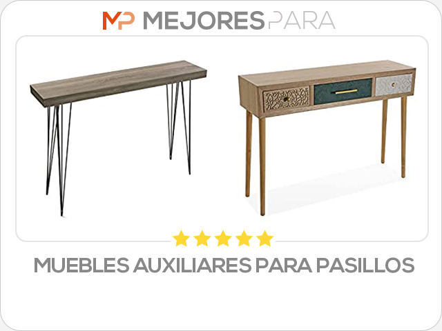 muebles auxiliares para pasillos