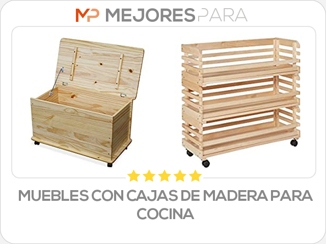 muebles con cajas de madera para cocina