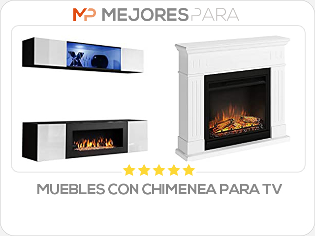 muebles con chimenea para tv