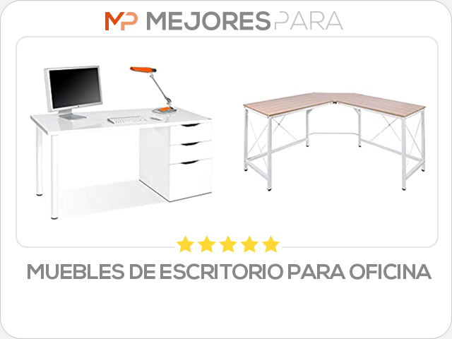 muebles de escritorio para oficina