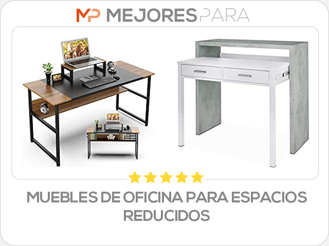 muebles de oficina para espacios reducidos