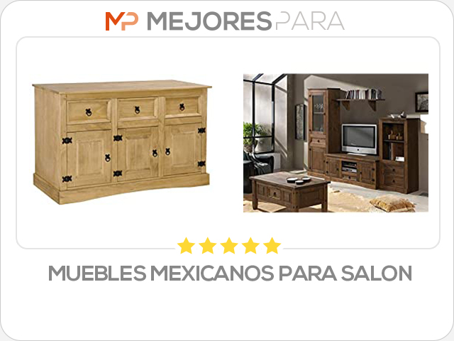 muebles mexicanos para salon