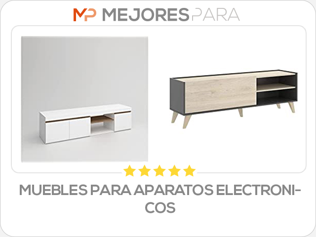 muebles para aparatos electronicos