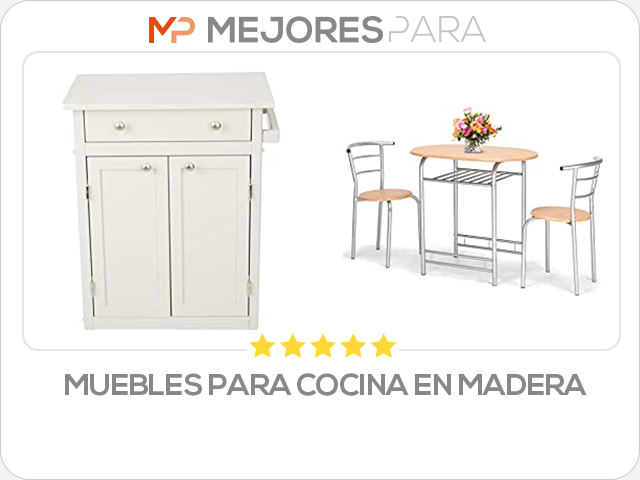 muebles para cocina en madera