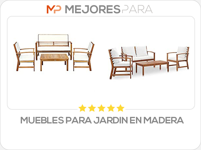 muebles para jardin en madera