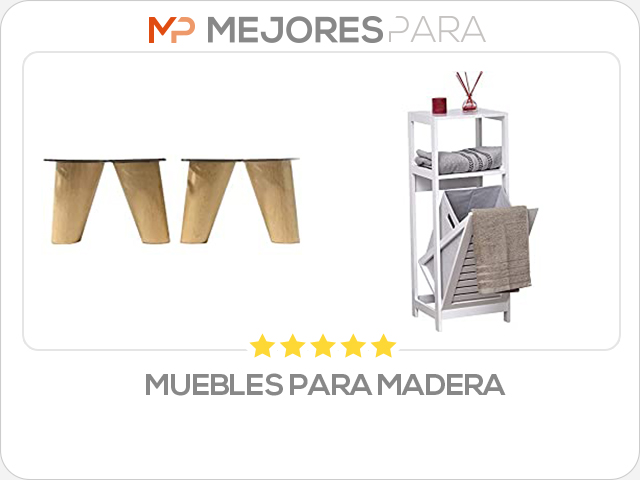 muebles para madera