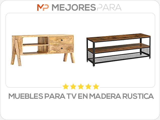 muebles para tv en madera rustica