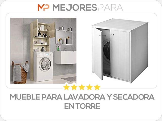 mueble para lavadora y secadora en torre