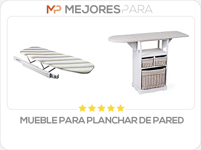 mueble para planchar de pared