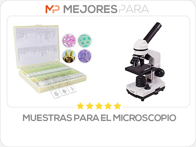 muestras para el microscopio